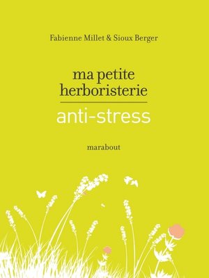 cover image of Ma petite herboristerie antistress